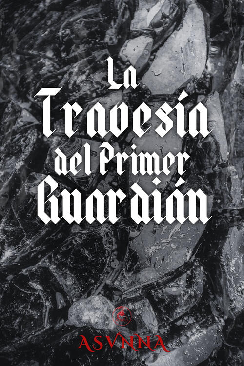 La Travesía del Primer Guardián